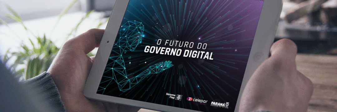 Observatório Sistema Fiep e Celepar lançam e-book sobre tendências de governo digital
